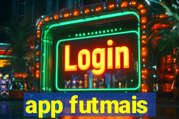 app futmais